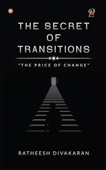Paperback The Secret Of Transitions Book