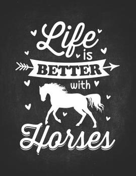 Horse Gifts for Girls: Life Is Better With Horses Boho Wide Rule College Notebook 8.5x11 Gift for horseback riding girl boy on rodeo farm