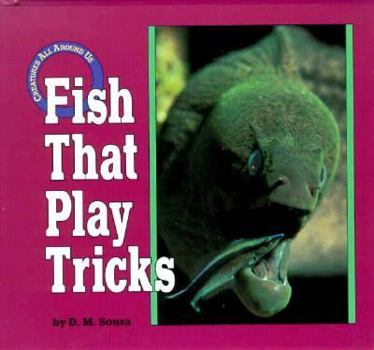 Hardcover Fish That Play Tricks Book