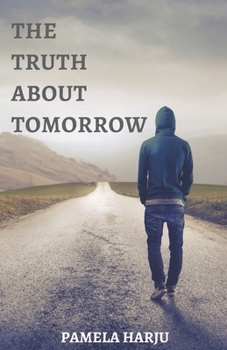 Paperback The Truth about Tomorrow Book