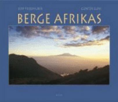 Hardcover Berge Afrikas / Mit Info-CD: Vom hohen Kap zum Atlas [German] Book
