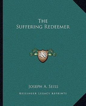 Paperback The Suffering Redeemer Book