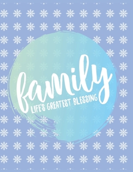Family Life's Greatest Notebook Journal: Blank Ruled Family Diary For Writing Great Birthday Gift For Friends Relatives Coworkers And Beloved Once