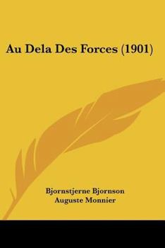 Paperback Au Dela Des Forces (1901) [French] Book