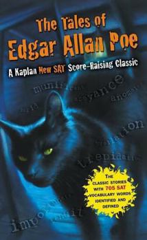 Mass Market Paperback The Tales of Edgar Allan Poe: A Kaplan SAT Score-Raising Classic Book