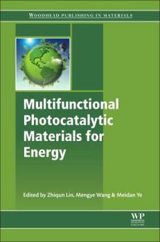 Paperback Multifunctional Photocatalytic Materials for Energy Book