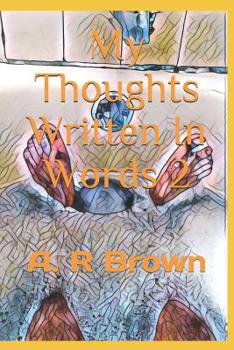 Paperback My Thoughts Written In Words 2 Book