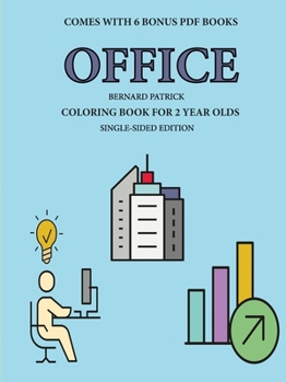 Paperback Coloring Book for 2 Year Olds (Office) Book