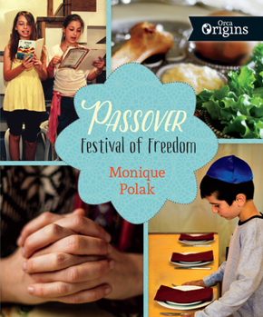 Passover: Festival of Freedom - Book  of the Orca Origins Series