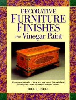 Paperback Decorative Furniture Finishes with Vinegar Paint Book