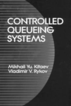 Hardcover Controlled Queueing Systems Book