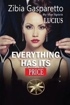 Paperback Everything Has Its Price Book