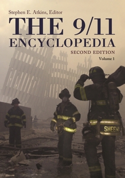 Hardcover The 9/11 Encyclopedia, 2nd Edition [2 Volumes] Book