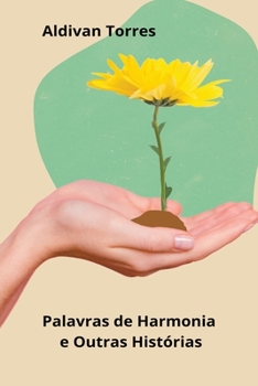 Paperback Palavras de Harmonia e Outras Histórias [Portuguese] Book