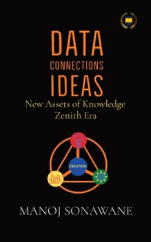 Paperback Data Connections Ideas: New Assets of Knowledge Zenith Era Book