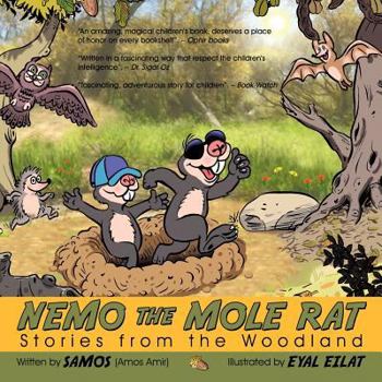 Paperback Nemo the Mole Rat: Stories from the Woodland Book