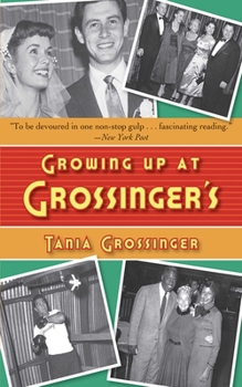Paperback Growing Up at Grossinger's Book