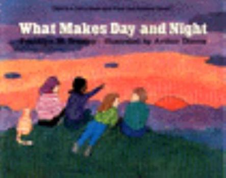 What Makes Day and Night - Book  of the Let's-Read-and-Find-Out Science, Stage 2