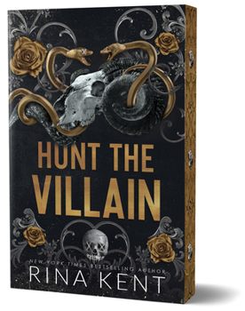 Hunt the Villain (Deluxe Edition) (Kiss the Villain, 2) - Book #2 of the Villain