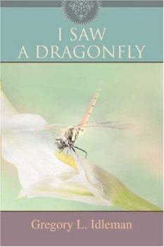 Paperback I Saw a Dragonfly Book