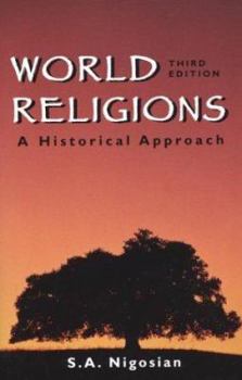 Paperback World Religions: A Historical Approach Book