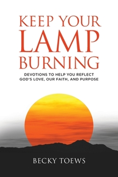 Paperback Keep Your Lamp Burning Book