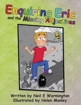 Paperback Enquiring Eric and the Missing Adjectives Book