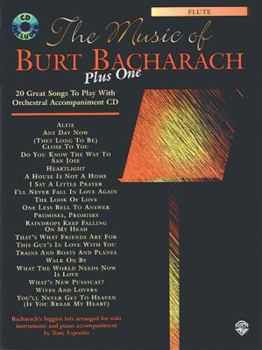 The Music of Burt Bacharach Plus One: Flute, Book & CD [With CD]