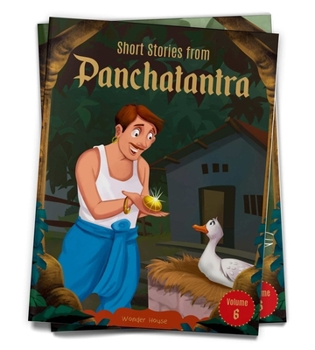 Paperback Short Stories from Panchatantra: Volume 6: Abridged and Illustrated Book