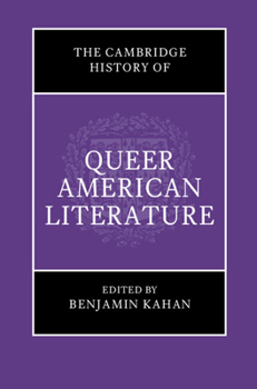 Hardcover The Cambridge History of Queer American Literature Book