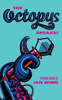 Paperback The Octopus Speaks! Book