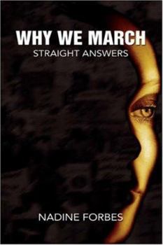 Paperback Why We March: Straight Answers Book