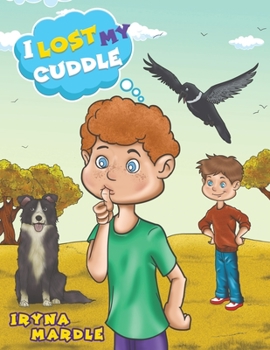 Paperback I Lost My Cuddle Book