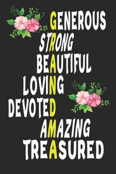 Generous Strong Beautiful Loving Devoted Amazind Treasured : Journal 6 X 9, 120 Page Blank Lined Paperback Journal/Notebook