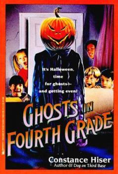 Paperback Ghosts in the Fourth Grade: Ghosts in the Fourth Grade Book