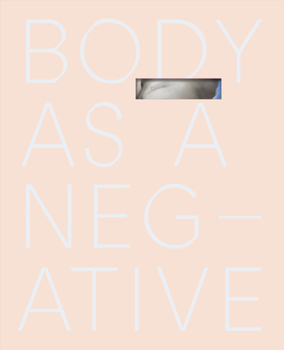 Paperback Body as a Negative Book