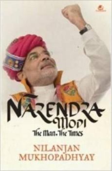 Paperback Narendra Modi: The Man, the Times Book