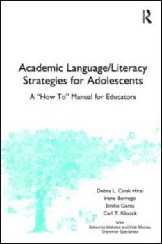 Paperback Academic Language/Literacy Strategies for Adolescents: A How-To Manual for Educators Book