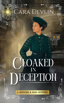 Paperback Cloaked in Deception: A Spencer & Reid Mystery Book