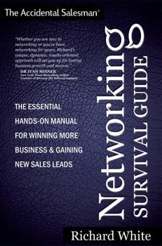 Paperback The Accidental Salesman - Networking Survival Guide Book