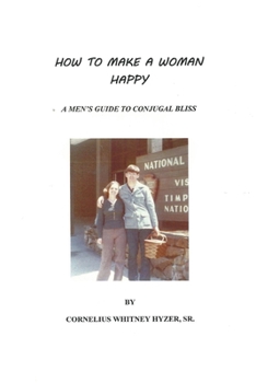 Paperback How To Make A Woman Happy Book