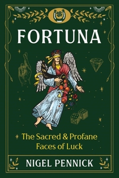 Paperback Fortuna: The Sacred and Profane Faces of Luck Book