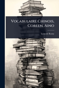 Paperback Vocabulaire Chinois, Coreen, Aino [French] Book