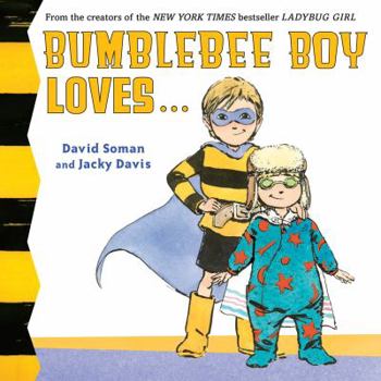 Board book Bumblebee Boy Loves... Book