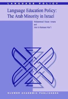 Paperback Language Education Policy: The Arab Minority in Israel Book