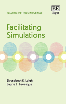 Paperback Facilitating Simulations (Teaching Methods in Business series) Book