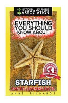 Paperback Everything You Should Know About: Starfish Book