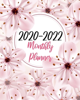 2020-2022 Monthly Planner: Pink Flowers, Three Year 36 Months Calendar Agenda Schedule Organizer January 2020 to December 20222 With Holidays and inspirational Quotes