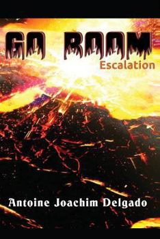 Paperback Go Boom 'Escalation': Escalation Book