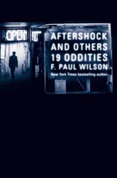 Aftershock & Others: 19 Oddities - Book  of the Secret History of the World